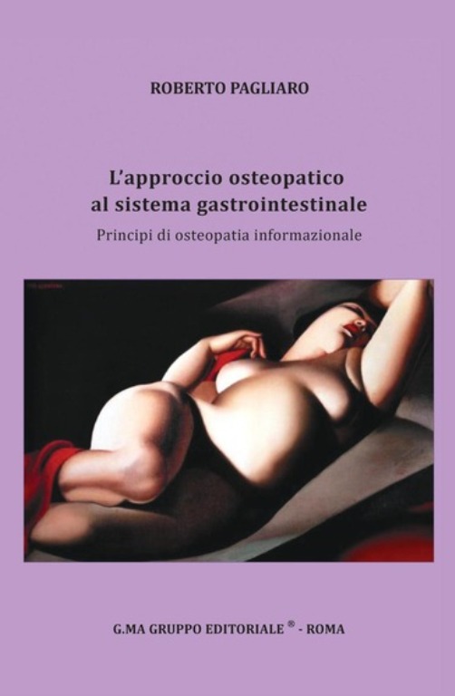 Copertina libro L’approccio osteopatico al sistema gastrointestinale. Principi di osteopatia informazionale di Roberto Pagliaro