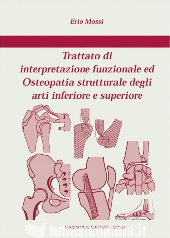 Copertina libro Trattato di interpretazione funzionale ed Osteopatia strutturale degli arti inferiore e superiore di Adriana Tuttosteopatia