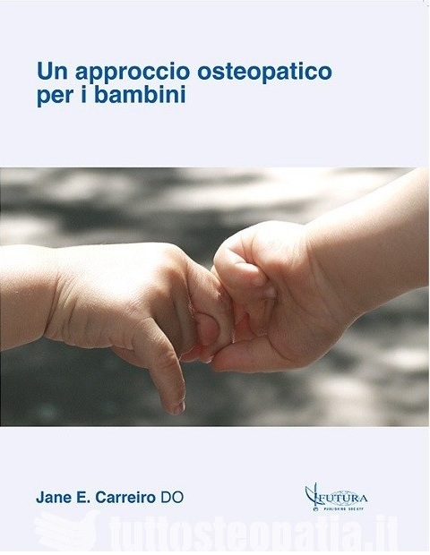 Copertina libro Un approccio osteopatico per i bambini di Adriana Tuttosteopatia
