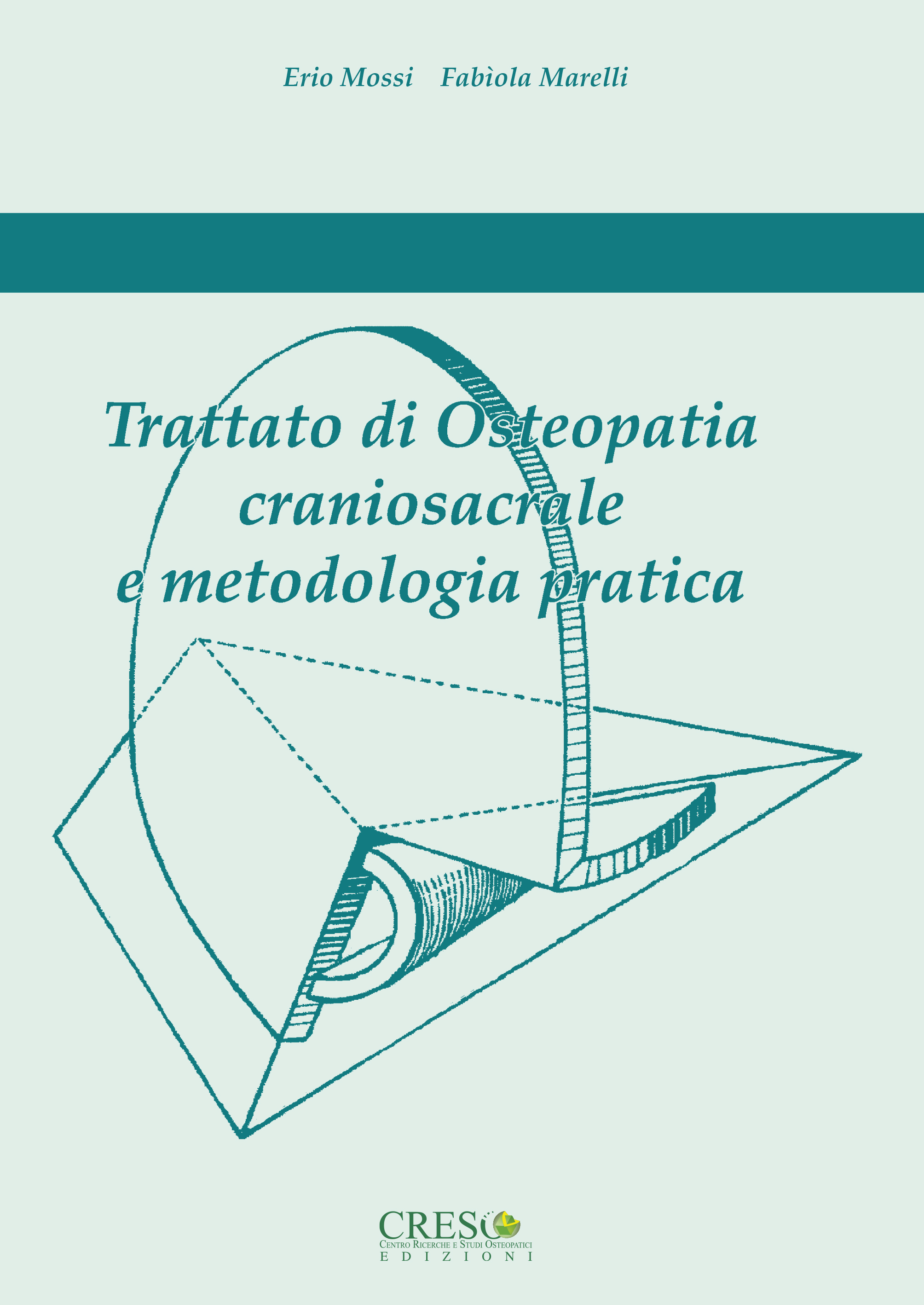 Copertina libro Trattato di Osteopatia craniosacrale e metodologia pratica di Fabiola Marelli