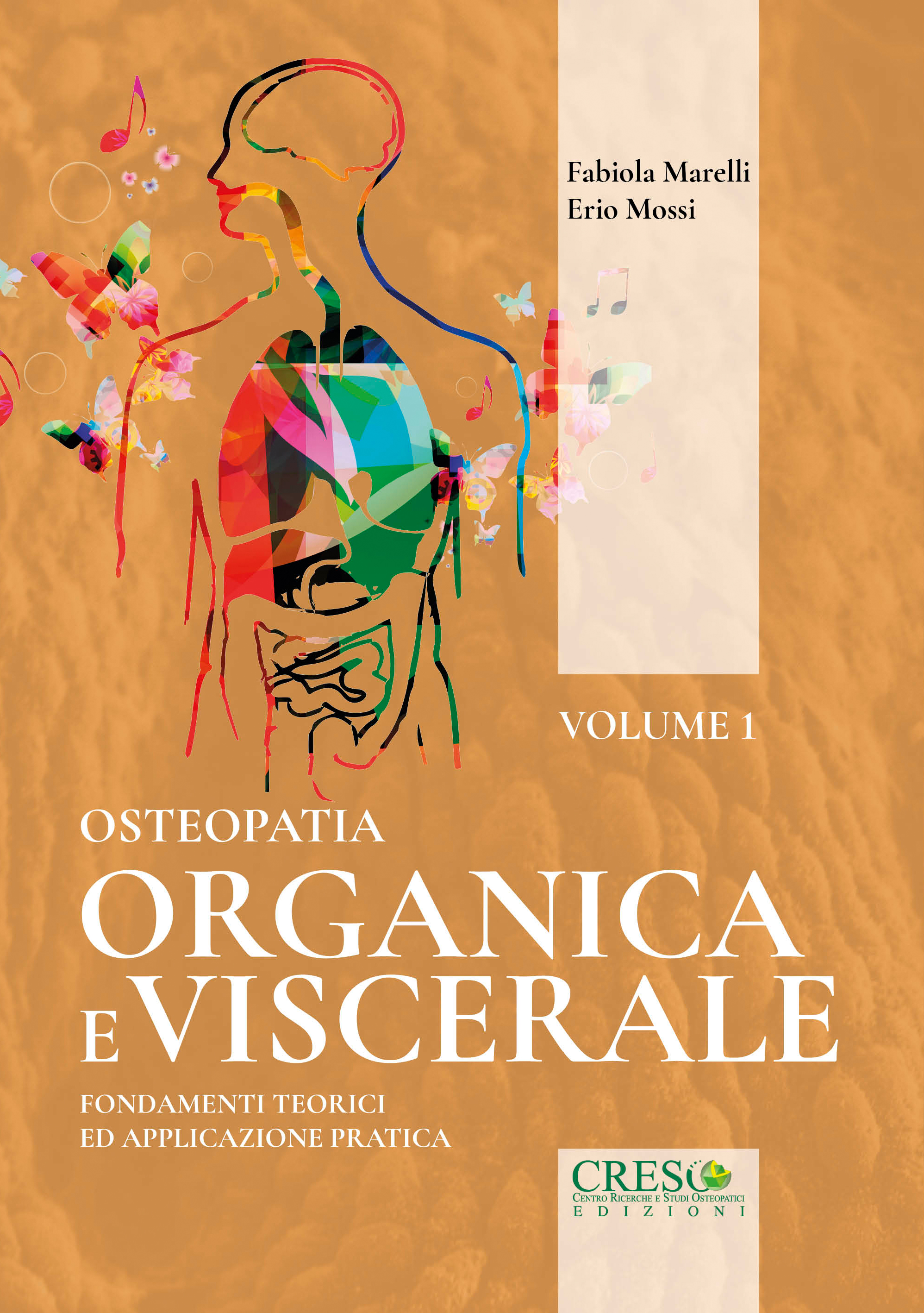 Copertina libro Osteopatia organica e viscerale – Volume 1 di Fabiola Marelli