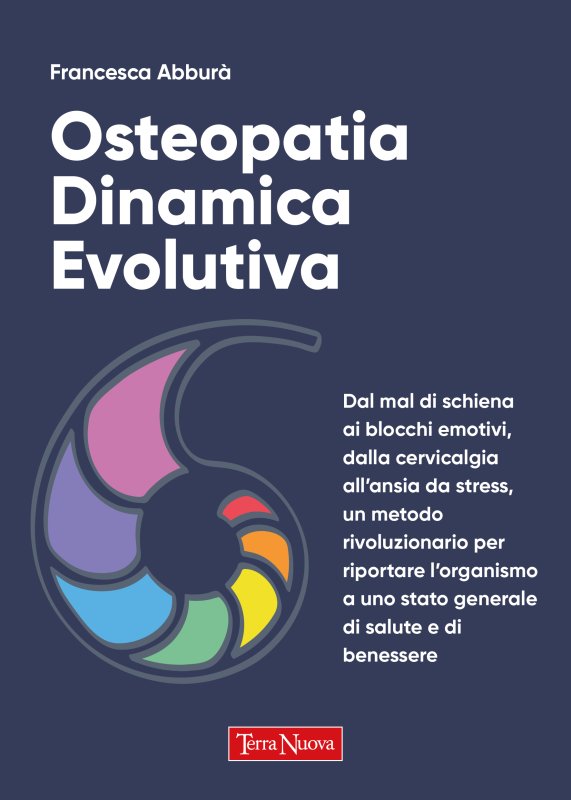 Copertina libro Osteopatia dinamica evolutiva – Francesca Abburà di Redazione